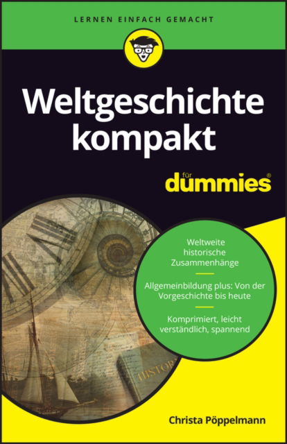 Cover for Christa Poppelmann · Weltgeschichte kompakt fur Dummies - Fur Dummies (Paperback Book) (2025)