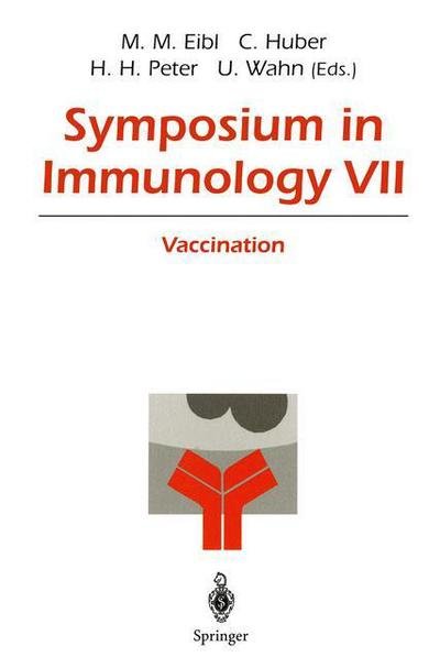 Cover for H H Peter · Symposium in Immunology VII: Vaccination (Paperback Book) [Softcover reprint of the original 1st ed. 1998 edition] (1998)