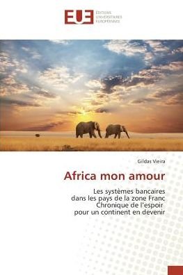 Cover for Vieira · Africa mon amour (Book)