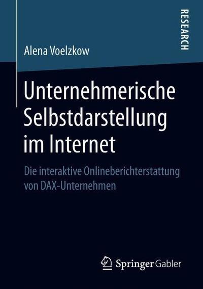 Cover for Voelzkow · Unternehmerische Selbstdarstellung im Internet (Book) [1. Aufl. 2019 edition] (2019)