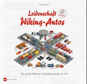 Cover for Ulrich Biene · Leidenschaft Wiking-Autos (Bok) (2023)