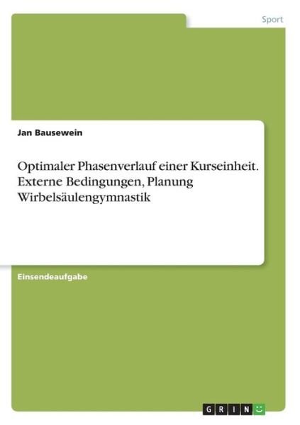 Cover for Bausewein · Optimaler Phasenverlauf einer (Book)