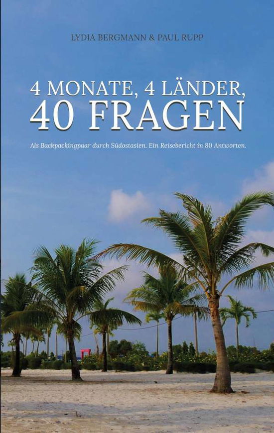 Cover for Bergmann · 4 Monate, 4 Länder, 40 Fragen (N/A)