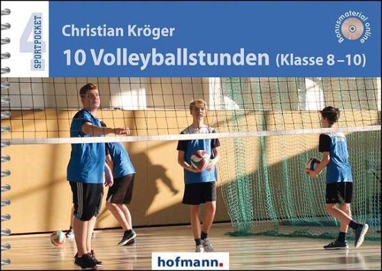 Cover for Kröger · 10 Volleyballstunden Klasse 8-10 (Bog)