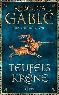 Cover for Gablé · Teufelskrone (Bog)
