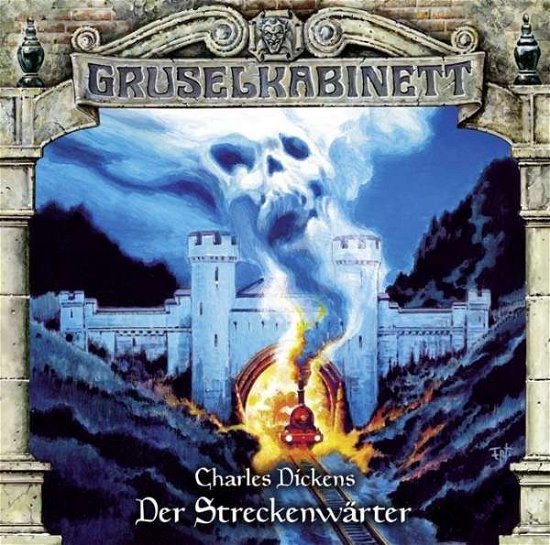 Cover for Gruselkabinett-folge 128 · Der StreckenwÄrter (CD) (2017)