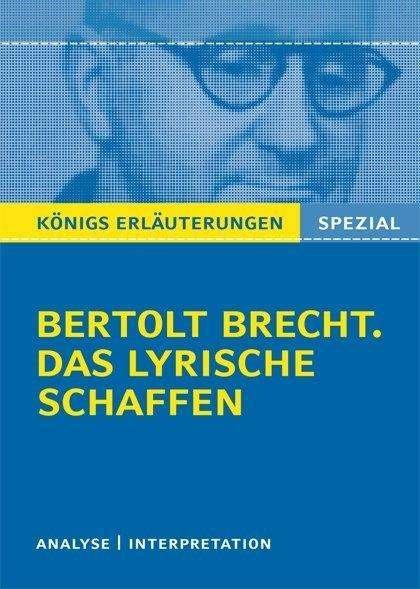 Königs Erl.Spezial. Brecht.Lyrische - Bertolt Brecht - Libros -  - 9783804430600 - 