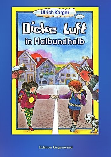 Cover for Hans-günther Döring · Dicke Luft in Halbundhalb (Taschenbuch) [German edition] (2011)