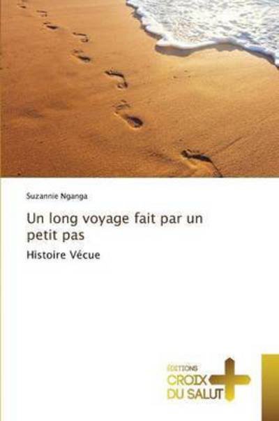 Cover for Nganga · Un long voyage fait par un petit (Book) (2015)