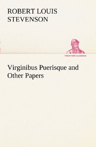 Virginibus Puerisque and Other Papers (Tredition Classics) - Robert Louis Stevenson - Books - tredition - 9783849150600 - November 29, 2012