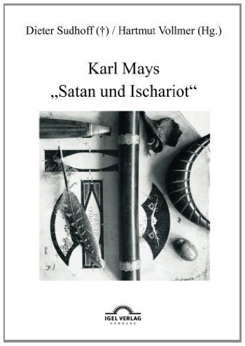 Cover for Dieter Sudhoff · Karl Mays Satan und Ischariot (Pocketbok) [German edition] (2012)