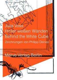 Cover for Voss · Hinter weißen Wänden (Buch)