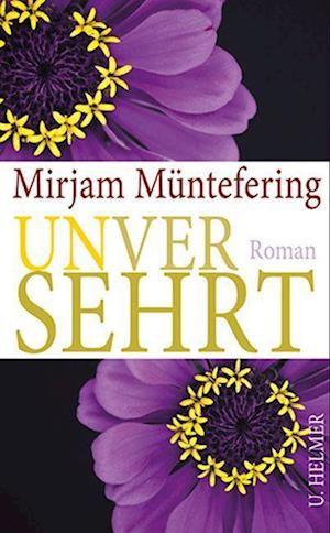 Cover for Mirjam Müntefering · Unversehrt (Paperback Book) (2022)