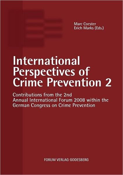 Cover for Marc Coester · International Perspectives of Crime Prevention 2 (Paperback Book) (2009)