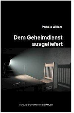 Cover for Willem · Dem Geheimdienst ausgeliefert (Book)