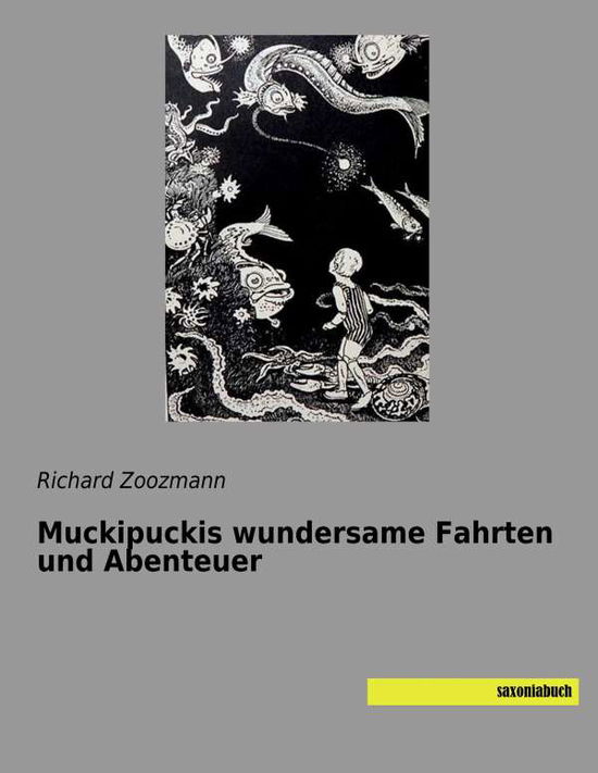 Cover for Zoozmann · Muckipuckis wundersame Fahrten (Book)