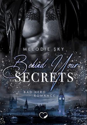 Cover for Melodie Sky · Behind your Secrets (Book) (2023)