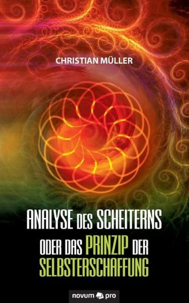 Analyse des Scheiterns oder das - Müller - Libros -  - 9783990487600 - 16 de febrero de 2024