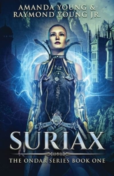 Suriax - Ondar - Amanda Young - Books - Next Chapter - 9784824101600 - September 2, 2021