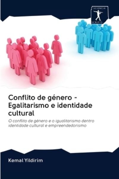 Cover for Kemal Yildirim · Conflito de genero - Egalitarismo e identidade cultural (Pocketbok) (2020)
