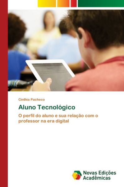 Cover for Pacheco · Aluno Tecnológico (Book) (2020)