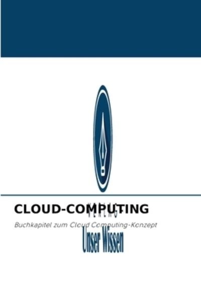 Cover for Me (Ph D) Be · Cloud-Computing (Paperback Book) (2021)