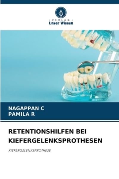 Cover for Nagappan C · Retentionshilfen Bei Kiefergelenksprothesen (Pocketbok) (2022)