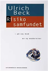 Cover for Ulrich Beck · Risikosamfundet (Sewn Spine Book) [1st edition] (2004)