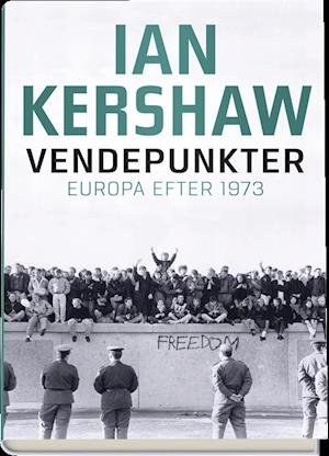 Cover for Ian Kershaw · Vendepunkter (Inbunden Bok) [1:a utgåva] (2019)