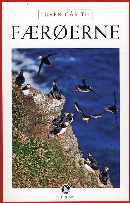 Cover for Lisbeth Nebelong · Politikens Turen går til¤Politikens rejsebøger: Turen går til Færøerne (Sewn Spine Book) [6.º edición] (2010)