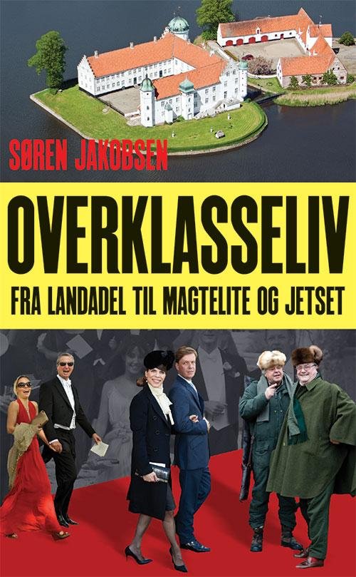Cover for Søren Jakobsen · Overklasseliv (Book) [2e uitgave] [Pocket] (2014)