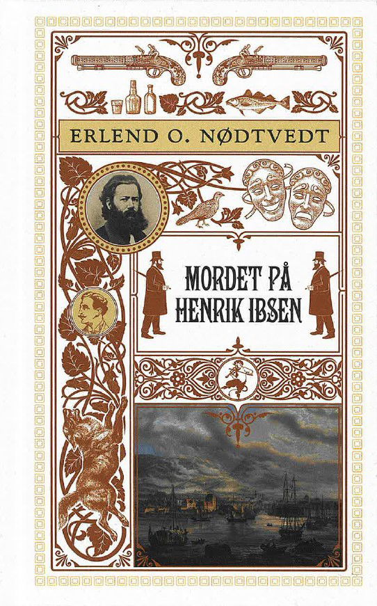 Cover for Erlend O. Nødtvedt · Mordet på Henrik Ibsen (Hardcover Book) [1. wydanie] (2024)