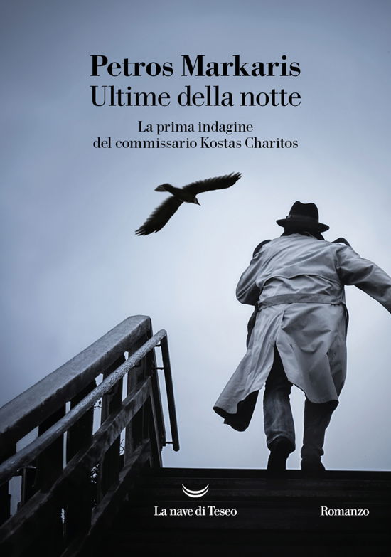 Cover for Petros Markaris · Ultime Della Notte. La Prima Indagine Del Commissario Kostas Charitos (Bok)