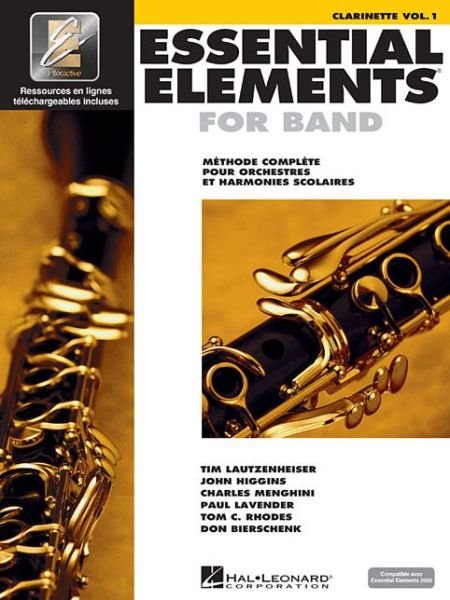 Cover for Hal Leonard Publishing Corporation · Essential Elements 1 Pour Clarinette Sib (Hardcover Book) (2009)