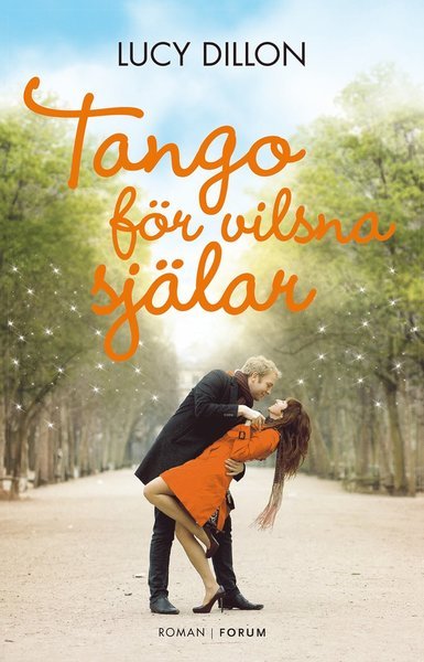 Cover for Lucy Dillon · Tango för vilsna själar (Buch) (2015)