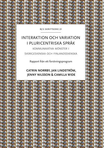 Cover for Catrin Norrby · Interaktion och variation i pluricentriska språk (Bog) (2021)