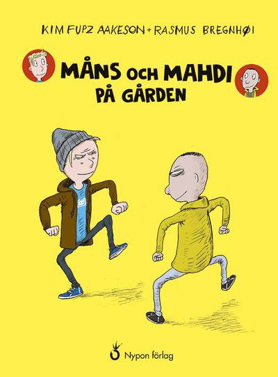 Cover for Kim Fupz Aakeson · Måns och Mahdi: Måns och Mahdi på gården (Bound Book) (2018)