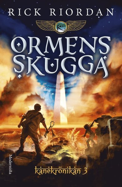 Cover for Rick Riordan · Kanekrönikan: Ormens skugga (Gebundesens Buch) (2016)