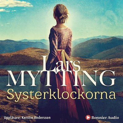 Cover for Lars Mytting · Systerklockorna (Hörbuch (MP3)) (2019)
