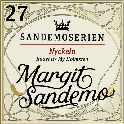 Cover for Margit Sandemo · Sandemoserien: Nyckeln (Audiobook (MP3)) (2020)