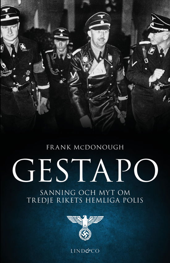 Cover for Frank McDonough · Gestapo : Sanning och myt om Tredje rikets hemliga polis (Bound Book) (2024)