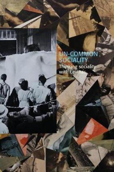 Cover for Ramona Rat · Södertörn Philosophical Studies: Un-common Sociality : Thinking Sociality with Levinas (Book) (2016)