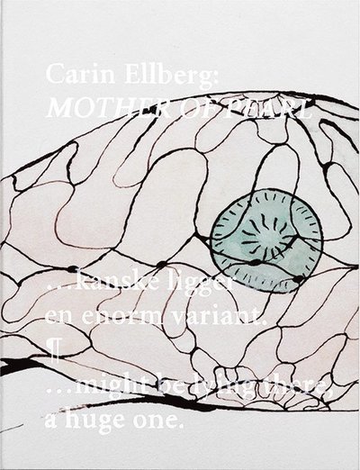 Cover for Maria Lind · Carin Ellberg: Mother of Pearl (Book) (2018)