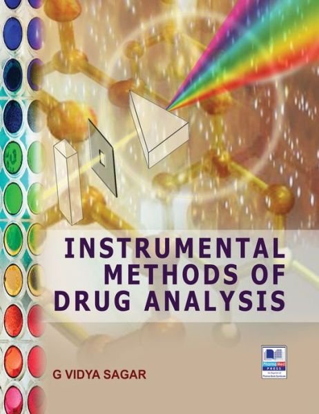 Cover for G Vidya Sagar · Instrumental Methods of Drug Analysis (Gebundenes Buch) [St edition] (2019)
