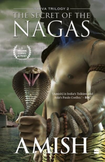 Cover for Amish Tripathi · The Secret Of The Nagas (Shiva Trilogy Book 2) (Paperback Bog) (2022)