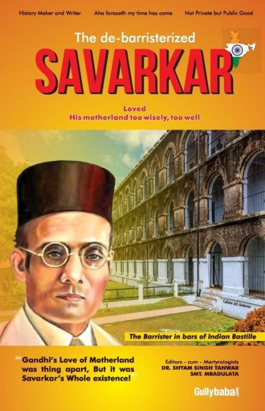 Cover for Shyam Singh Tanwar · The De-Barristerized Savarkar (Paperback Book) (2018)