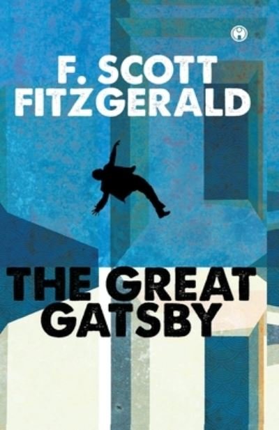Cover for F.Scott Fitzgerald · The Great Gatsby (Taschenbuch) (2021)