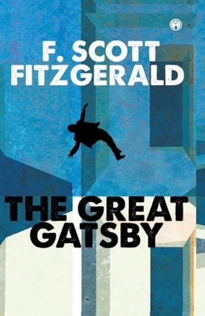 Cover for F.Scott Fitzgerald · The Great Gatsby (Paperback Book) (2021)