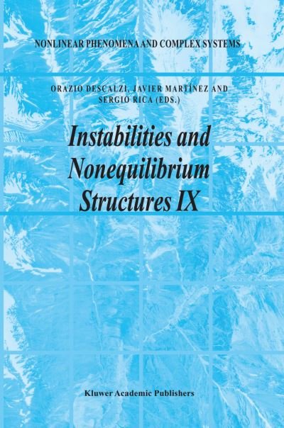 Cover for Orazio Descalzi · Instabilities and Nonequilibrium Structures IX - Nonlinear Phenomena and Complex Systems (Paperback Bog) [Softcover reprint of the original 1st ed. 2004 edition] (2012)