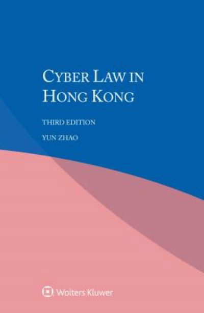 Cover for Yun Zhao · Cyber Law in Hong Kong (Paperback Book) (2019)